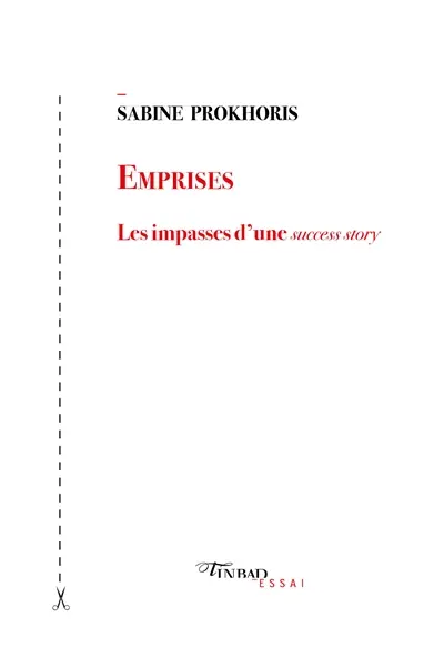Emprises : les impasses d'une success story