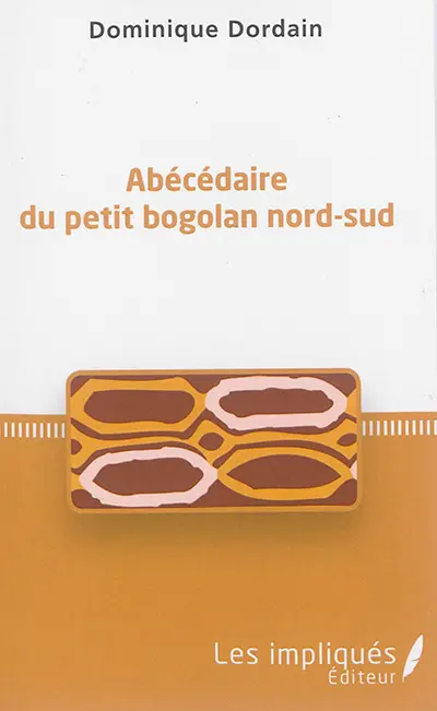 Abécédaire du petit bogolan nord-sud