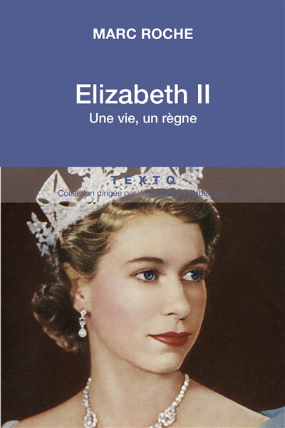 Elizabeth II : une vie, un règne
