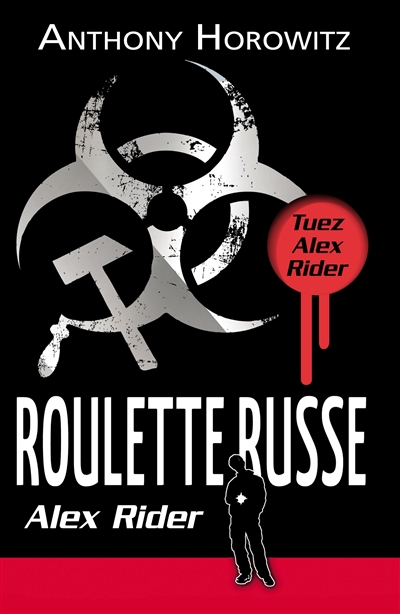 Alex Rider. Vol. 10. Roulette russe