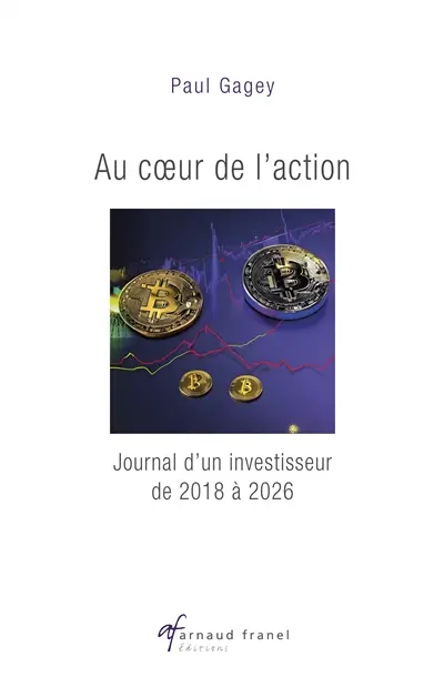 Journal des marchés financiers : 2018-2026 : Au coeur de l'action