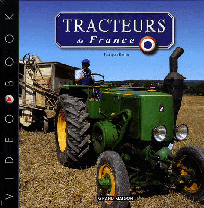 Tracteurs de France : des origines aux années 60