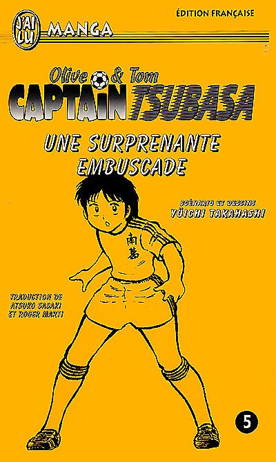 Captain Tsubasa : Olive et Tom. Vol. 5. Une surprenante embuscade