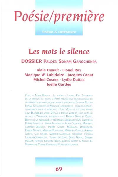 Poésie première, n° 69. Les mots le silence