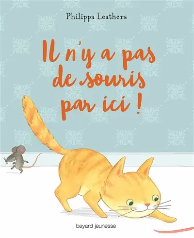 Il n'y a pas de souris par ici !