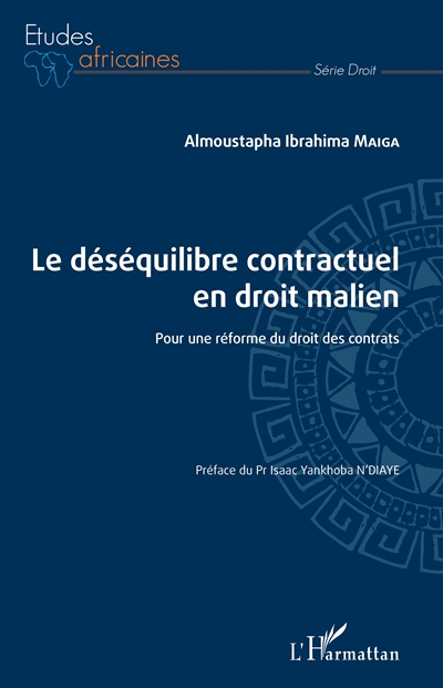 Le déséquilibre contractuel en droit malien : pour une réforme du droit des contrats