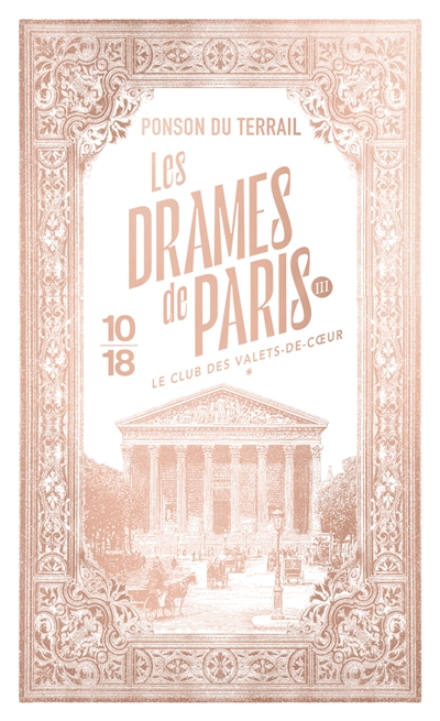 Les drames de Paris. Vol. 2-1. Le club des valets de coeur : première partie