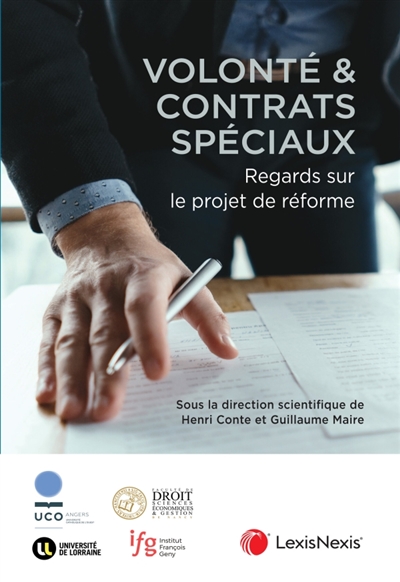 Volonté & contrats spéciaux...