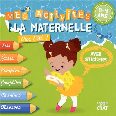 Vive l'été ! : mes activités de la maternelle, 3-4 ans