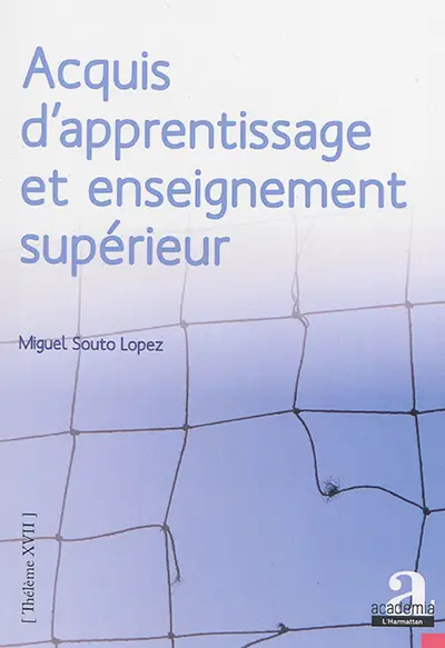 Acquis d'apprentissage et enseignement supérieur : le management par la pédagogie au service du projet de société européen