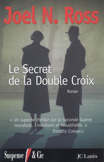 Le secret de la Double croix
