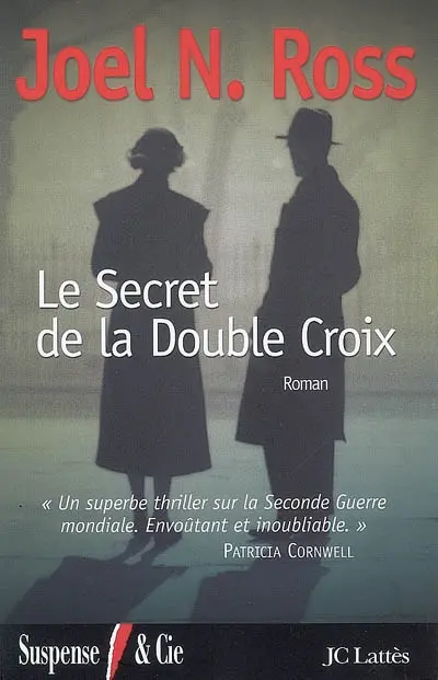 Le secret de la Double croix