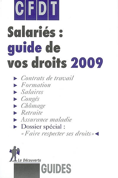 Salariés : guide de vos droits 2009