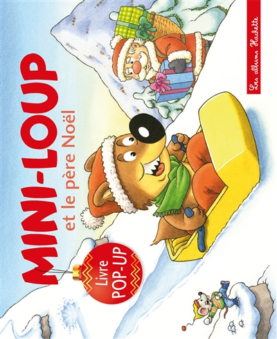 Mini-Loup et le Père Noël : livre pop-up
