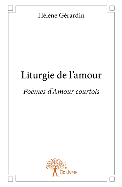 Liturgie de l'amour :...