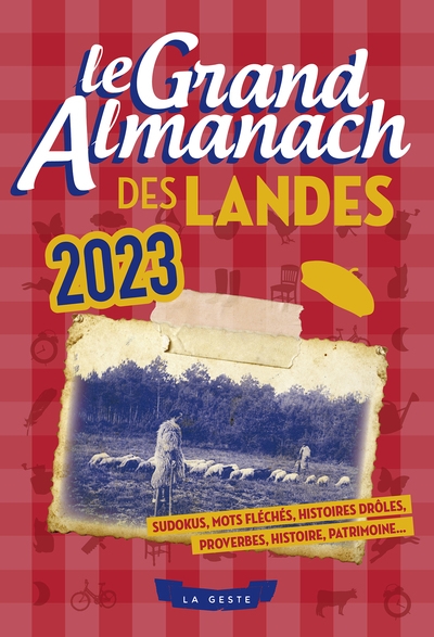 Le grand almanach des Landes 2023