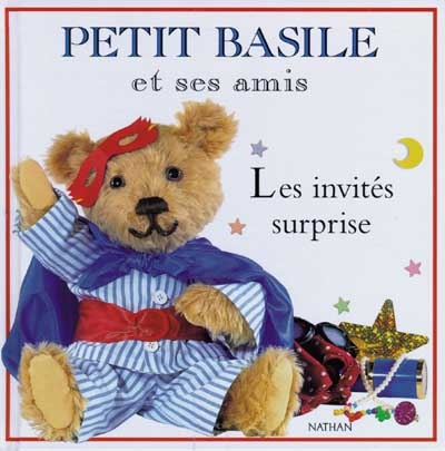 Petit Basile et ses amis Les invités surprises