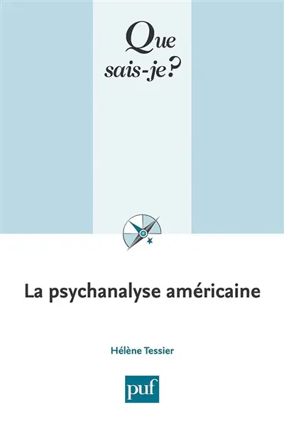 La psychanalyse américaine
