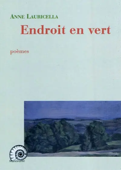 Endroit en vert : devant un tableau de Danielle Blot-Ducreux