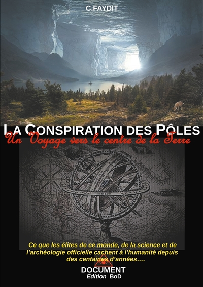 La conspiration des Pôles :...