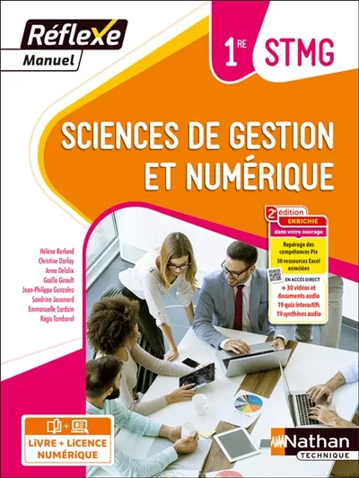 Sciences de gestion et numérique 1re STMG : livre + licence élève