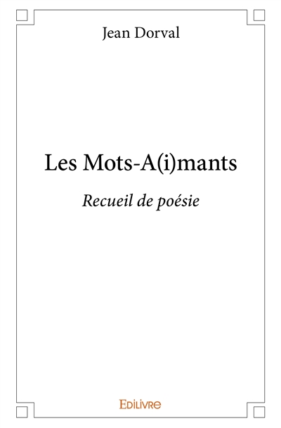 Les mots a(i)mants :...