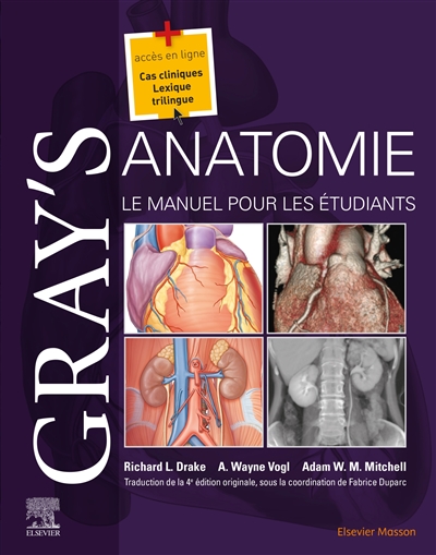 Gray's anatomie : le manuel pour les étudiants