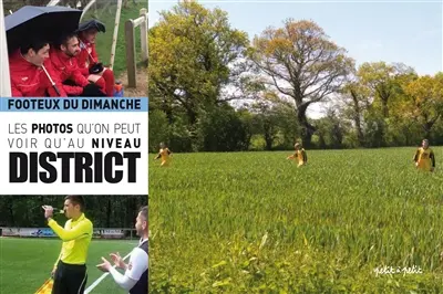 Les photos qu'on peut voir qu'au niveau District. Vol. 3