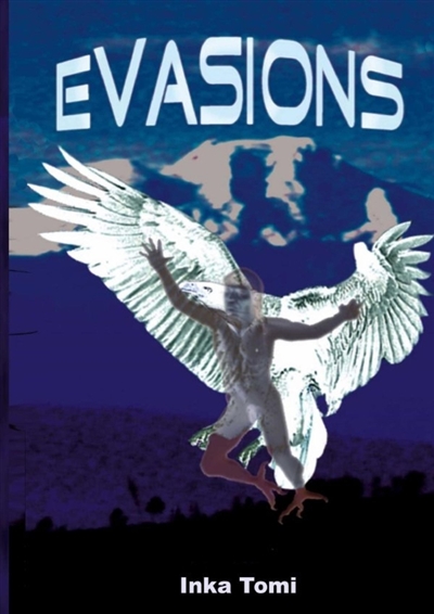 Evasions