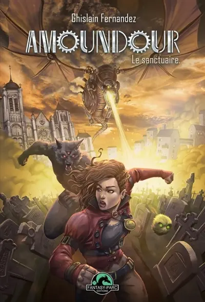 Amoundour. Vol. 2. Le sanctuaire