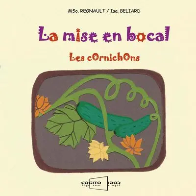 La mise en bocal : les cornichons