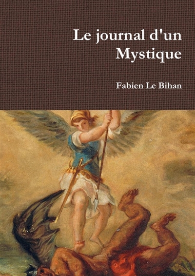 Le journal d'un Mystique