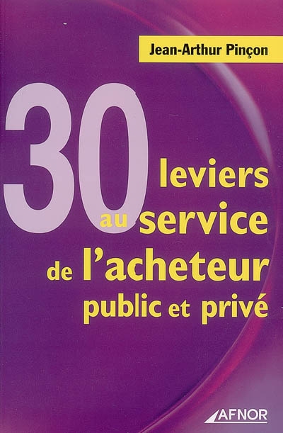 30 leviers au service de l'acheteur public et privé