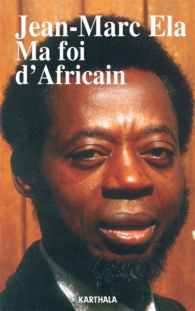 Ma foi d'Africain