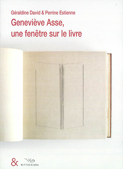 Geneviève Asse, une fenêtre sur le livre