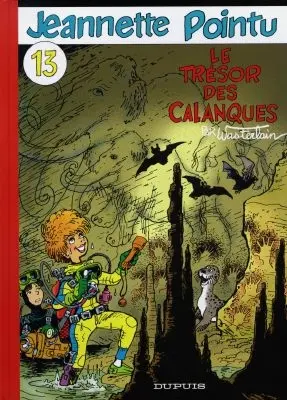 Jeannette Pointu. Vol. 13. Le trésor des calanques