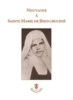 Neuvaine à sainte Marie de Jésus crucifié