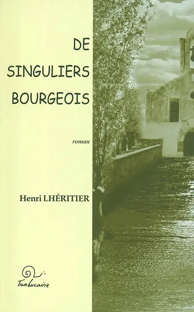 De singuliers bourgeois