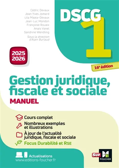 DSCG 1 gestion juridique, fiscale et sociale : manuel : 2025-2026