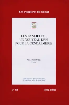 Les banlieues, un nouveau défi pour la gendarmerie