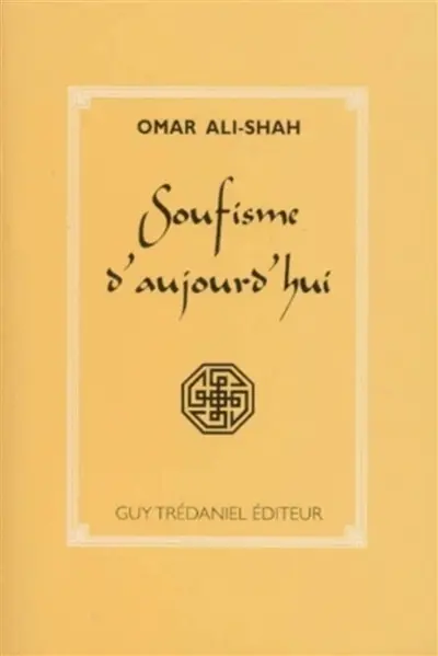 Le soufisme d'aujourd'hui