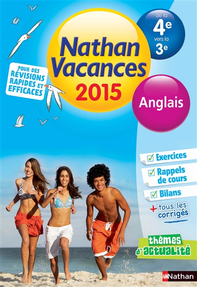 Nathan vacances 2015, de la 4e vers la 3e : anglais