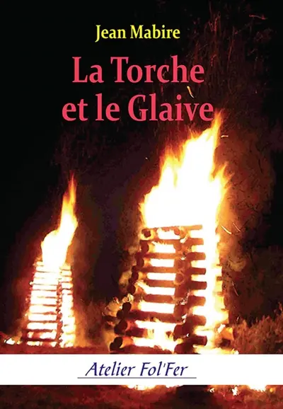 La Torche et le Glaive