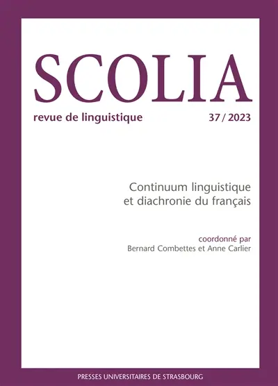 Scolia, n° 37. Continuum linguistique et diachronie du français