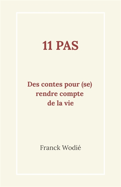 11 pas : Des contes pour...