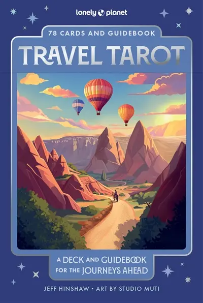 Travel tarot : a deck and guidebook for the journeys ahead