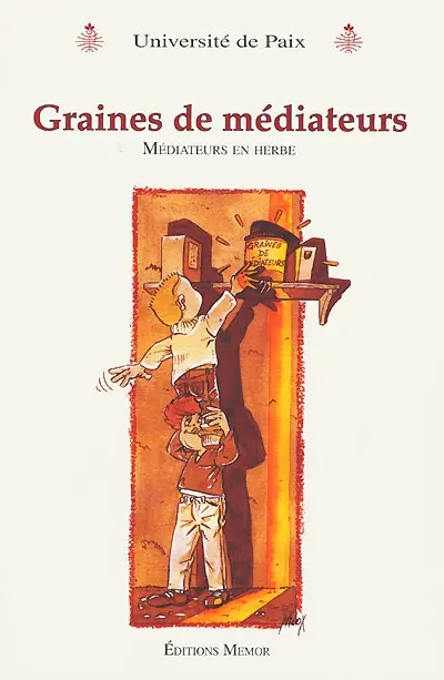 Graines de médiateurs : médiateurs en herbe
