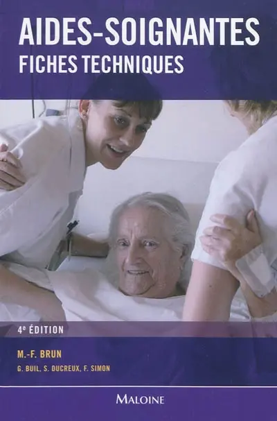 Aides-soignantes : fiches techniques