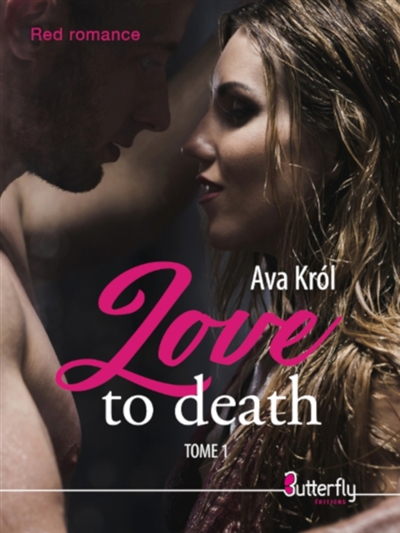 LOVE TO DEATH : TOME 1