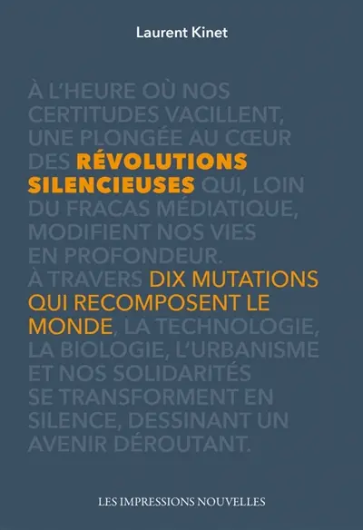 Révolutions silencieuses : dix mutations qui recomposent le monde